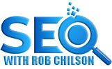 SEO With Rob Chilson